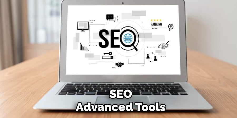 SEO Advanced Tools